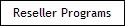 Reseller Programs