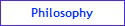 Philosophy